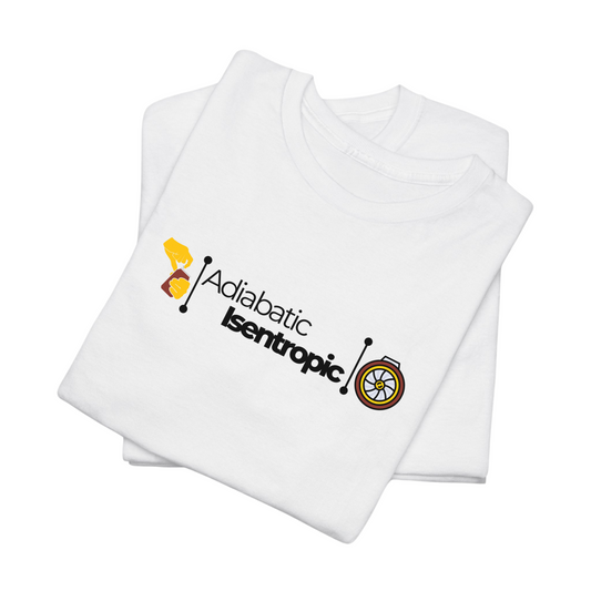 Adiabatic Isentropic T-Shirt